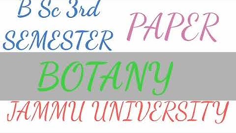 Jammu University B Sc 3rd Semester Paper Botany #allpaperandnotification