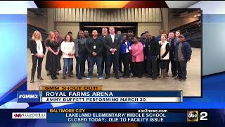 Good morning from the Royal Farms Arena