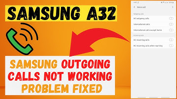 Samsung A32 | Incoming/Outgoing Calls Not Working || Call Not Connected Problem Solve Galaxy a32 👍