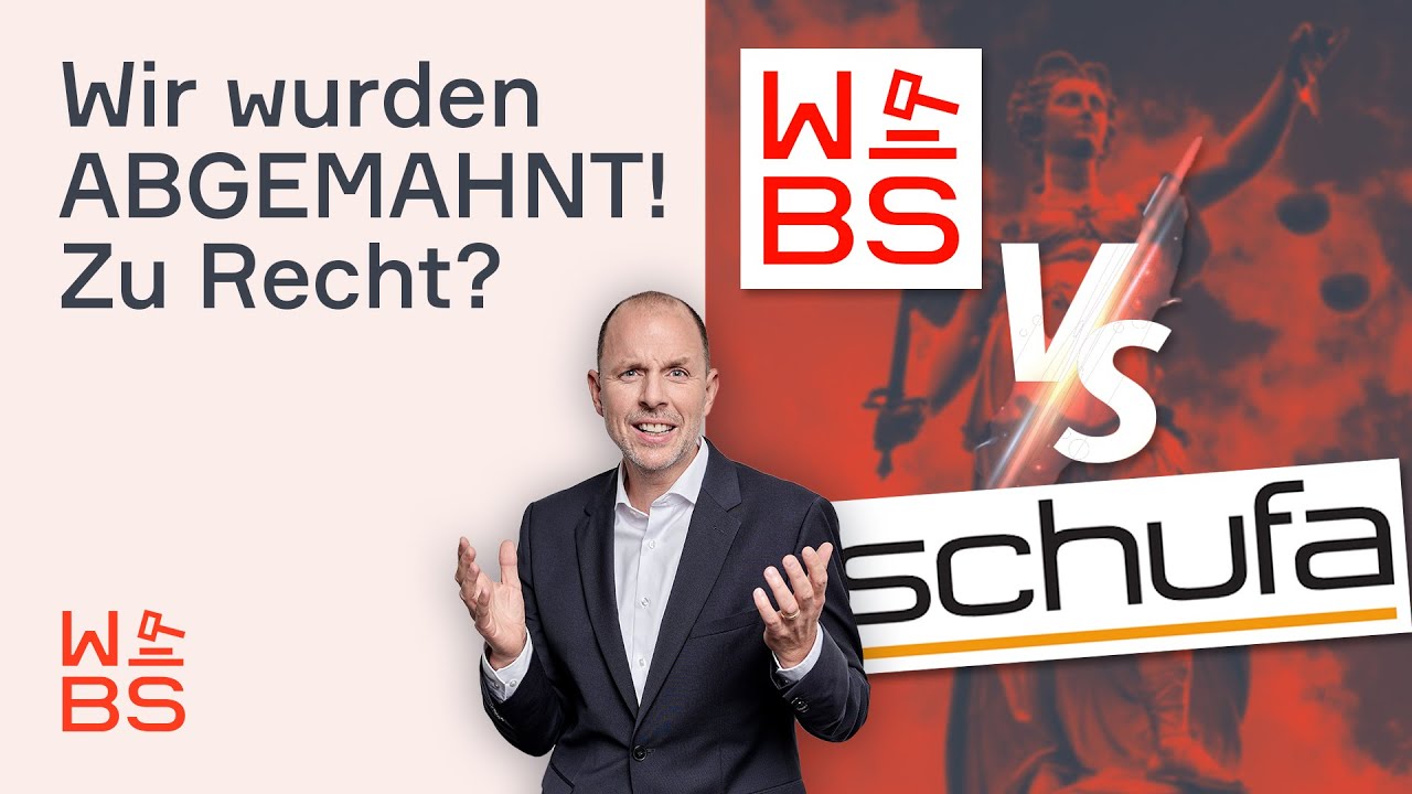 SCHUFA mahnt WBS ab! Der Streit um Bonify & den Begriff  