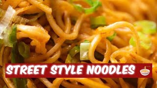 Indian Street Style Noodles| Spicy Noodles challenge