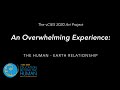 An overwhelming experience: The human-Earth relationship