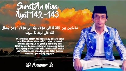 Qori Terbaik⁉️KH Muammar Za - Surat An Nisa Ayat 142 -143 | Surat An Nur Ayat 35 - 43 | Adem🍀dihati