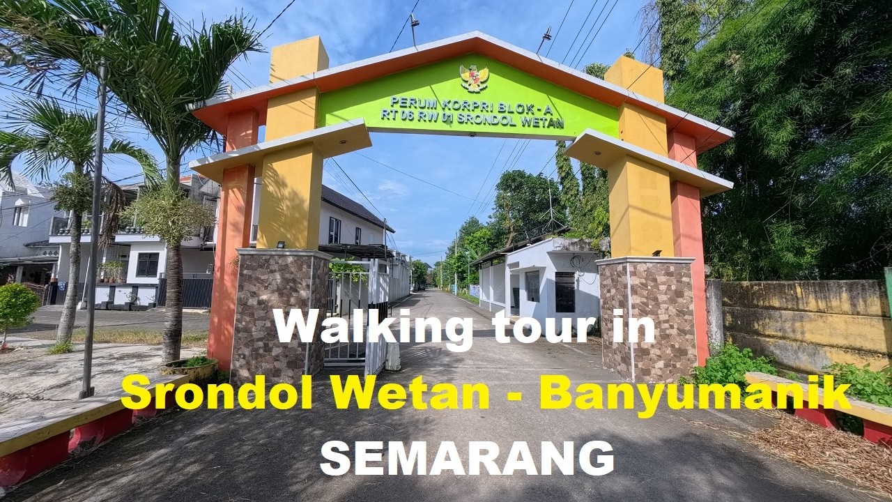 4K~ Walking tour from Perum Korpri to Durian Village, Srondol Wetan, Semarang