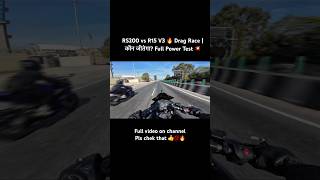 R15 V3 vs RS200 Race 🏁 Top Speed + Acceleration Test 😱
