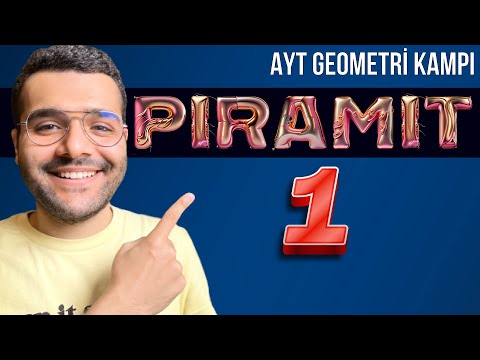 PİRAMİT - 1 | Animasyonlu Konu Anlatım - AYT Geometri KAMPI - Katı Cisimler 2023