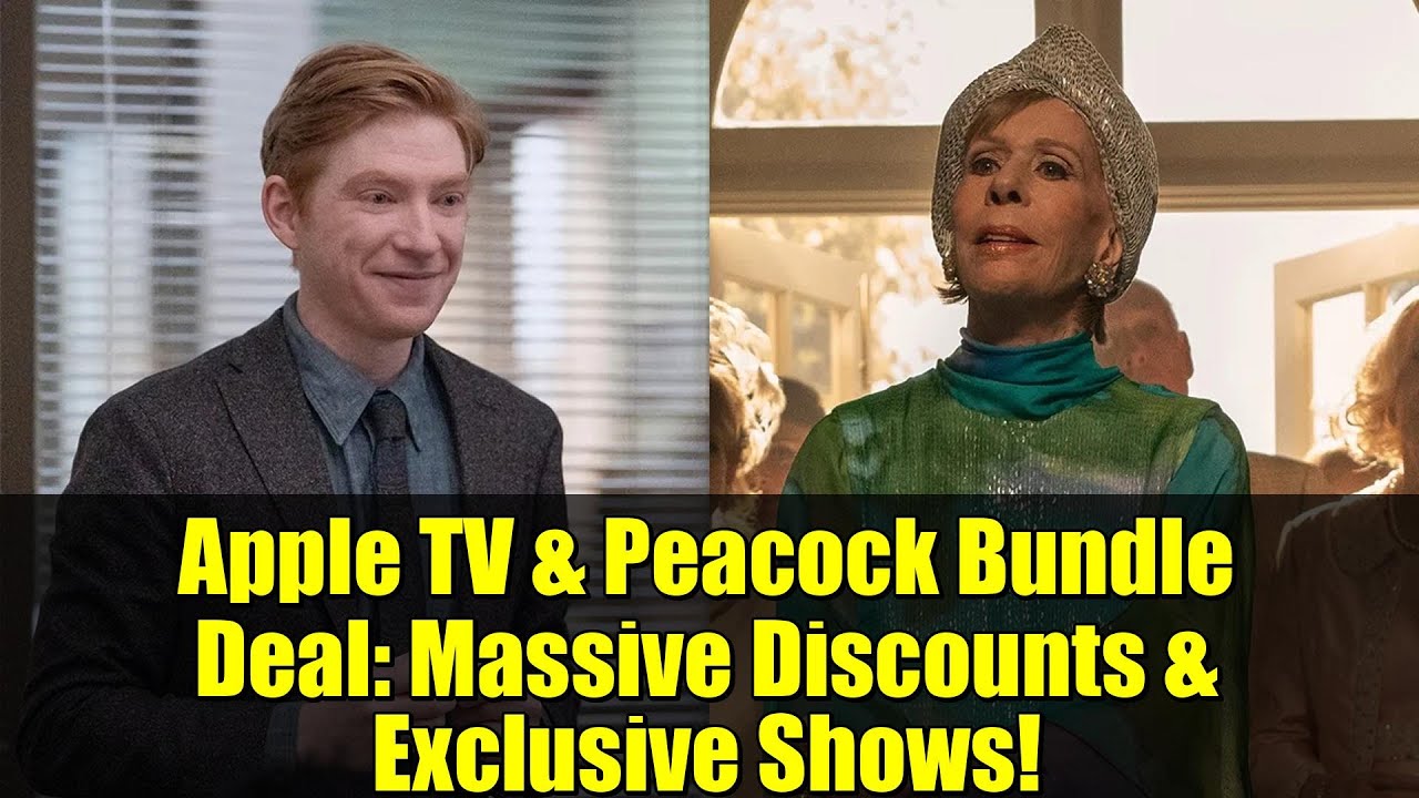 Apple TV & Peacock Bundle Deal: Massive Discounts & Exclusive Shows!