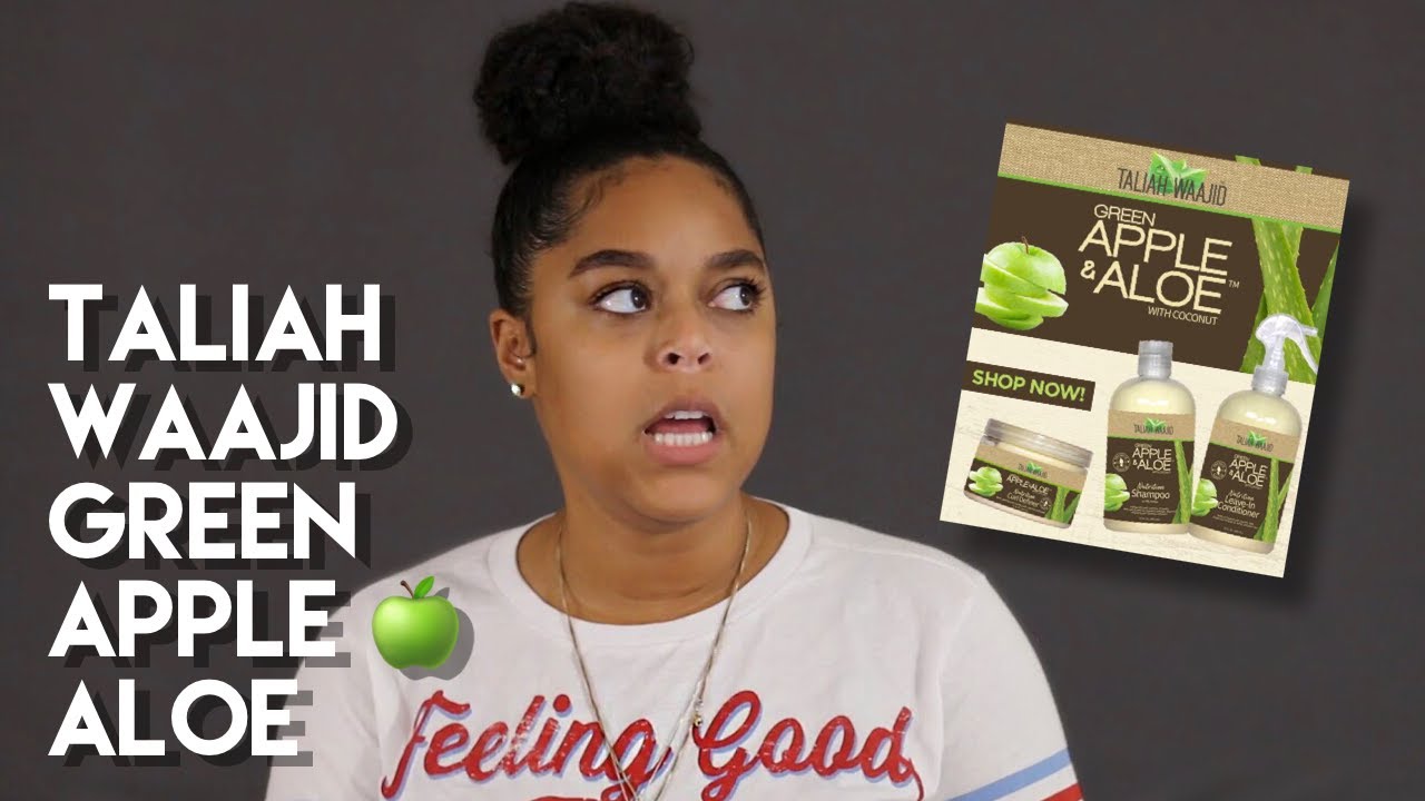 TALIAH WAAJID GREEN APPLE & ALOE REVIEW | Danielle Renée - YouTube