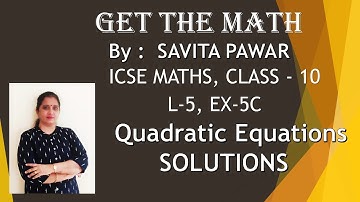 ICSE|Class-10 Maths|"QUADRATIC EQUATIONS"|SOLUTION,EX-5C,R.S.AGARWAL|“GET THE MATH”