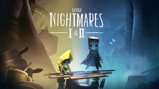 Little Nightmares 1 + 2 FIRST TIME