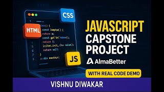 🎓 First Capstone Project at AlmaBetter | JavaScript Project Demo in Hindi | Vishnu Diwakar