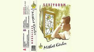 Mithat Körler - Dert Oldun