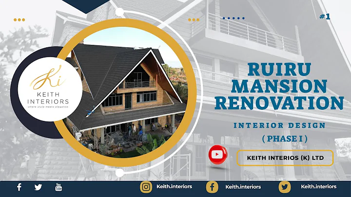 RUIRU MANSION INTERIOR DESIGN RENOVATION Phase 1||...