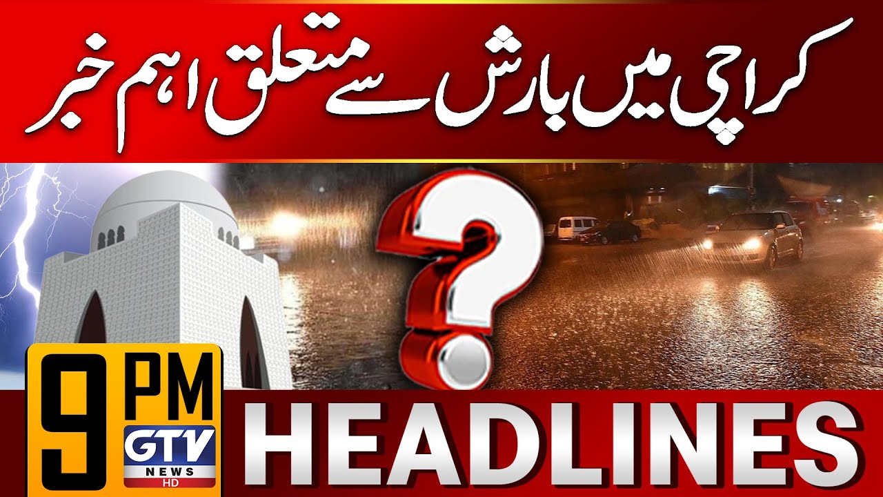 Big News About Rain In Karachi | Karachi Weather Updates | 9 PM ...