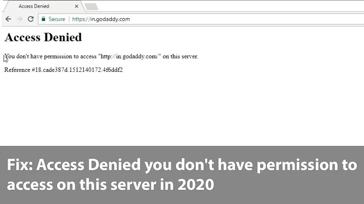 Fix: Access Denied you don't have permission to access on this server in 2020