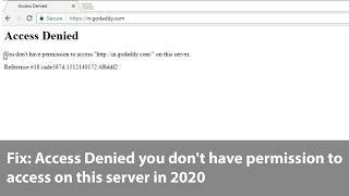 Dolor Todo tipo de Competir Fix: Access Denied you don't have permission to access on this server -  YouTube