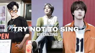 TRY NOT TO SING | BTS VERSION | 99% FAIL😉 | EXTREME VER | bts try not to sing