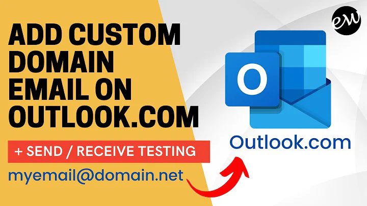 How to Setup Custom Domain Email in Outlook.com plus Testing Send & Receive
