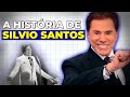 Silvio Santos: A história não contada que você precisa ver