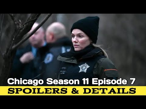 Chicago P.D. 11X07 Preview, Season 11 Episode 7 Description || Chicago Season 11 Episode 7 Preview
