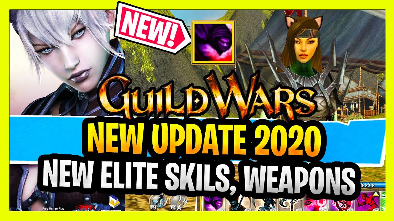Guild Wars 1 New Update 2020 New Elite Skills Weapons How To Get