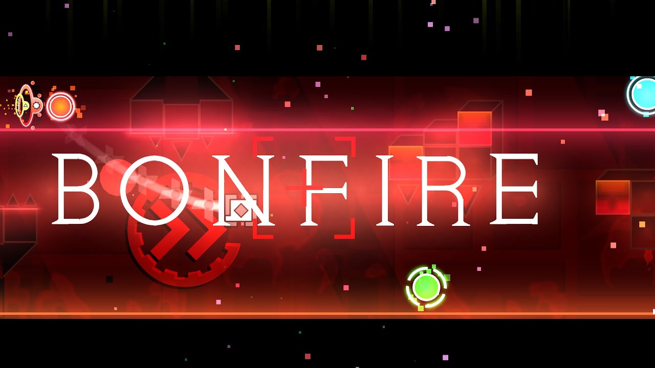 BONFIRE | By Fernamg2041, DrakoGG and more | BEST PROJECT - YouTube