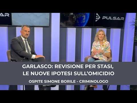 Video GARLASCO: REVISIONE PER STASI, LE NUOVE IPOTESI SULLOMICIDIO