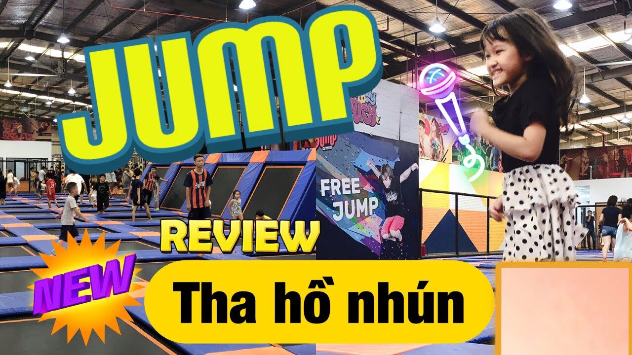 Khám phá khu vui chơi bạt nhún Jump Arena số 1 tăng... - youtube
