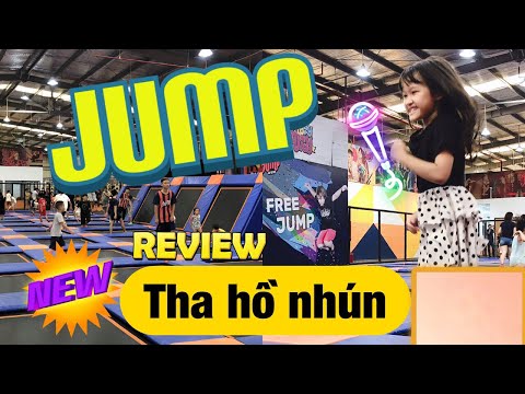 Video Khám phá khu vui chơi bạt nhún Jump Arena số 1 tăng... - youtube