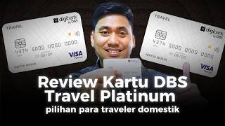 Review Kartu Kredit DBS Travel Platinum | Fitur Lengkap & Biaya Terbaru! Review Kartu Kredit DBS Travel Platinum | Fitur Lengkap & Biaya Terbaru!