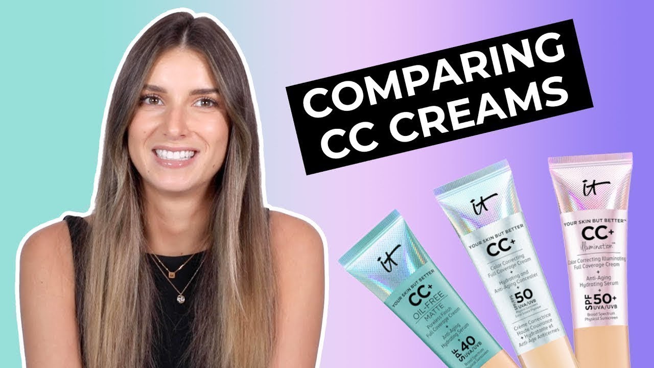 IT Cosmetics CC+ Cream Review (Original / Illuminating / Matte) Best IT Cosmetics CC+ Cream To
