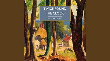 Chapter 23.6 - Twice Round the Clock