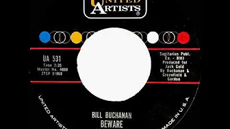 1962 Bill Buchanan - Beware 1962 Bill Buchanan - Beware