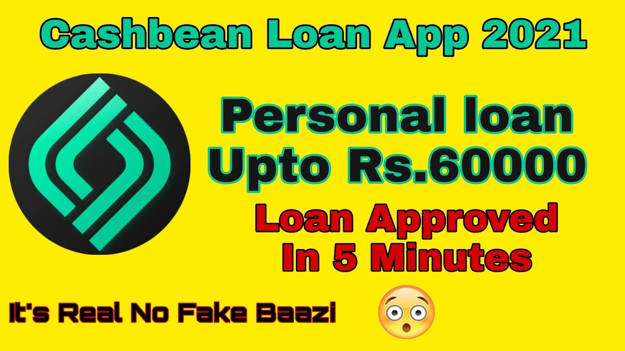Instant Personal Loan Online 2021 | Cashbean se loan kaise le | No Fake it's Real | Live Proof