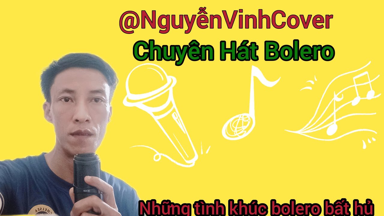 Nguyễn Vinh Cover đang phát trực tiếp! Hát live giao lưu cùng 500ae những tình khúc bolero bất hủ