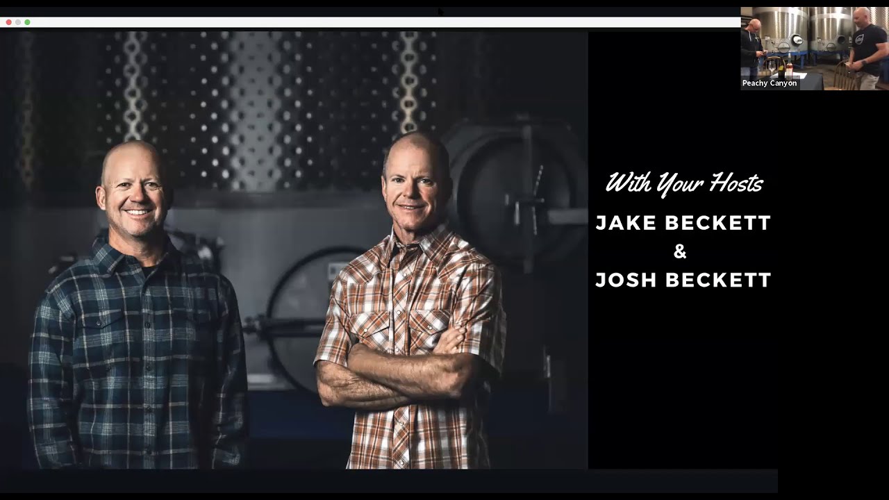 Peachy Canyon Winery's Virtual Tasting with Jake Beckett & Josh Beckett