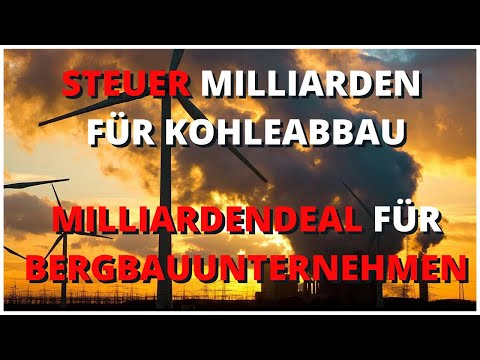 Milliarden Subventionen für Kohlenkonzerne 📈 Dividendenaktie Glencoe macht Milliarden Deal mit Teck