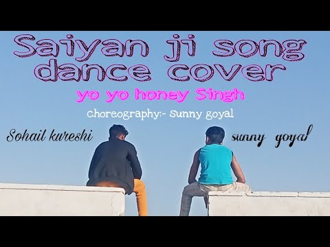 saiyaan-ji-song-dance-cover-choreography-sunny-►-yo-yo-honey-singh,-neha-kakkar|nushrratt-bharuccha