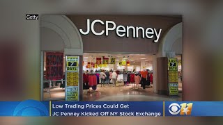 Low Trading Price Could Get JC Penney Kicked Off New York Stock Exchange