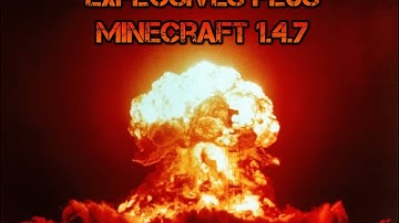 Minecraft: Explosives Plus Mod Review (Installation Included) Best Minecraft Mod Ever 1.4.7