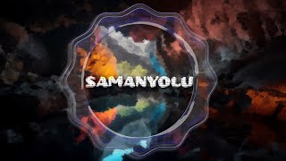 Berkant - Samanyolu⭐🌟