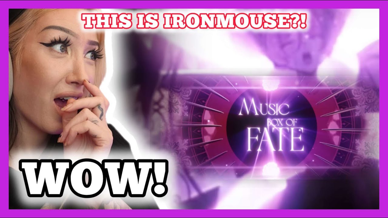 WOW! FAVE BY IRONMOUSE! Ironmouse - Music Box of Fate (Original Opera Song)