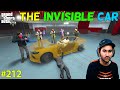 GTA 5 : THE INVISIBLE CAR | GTA5 GAMEPLAY #212