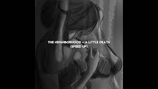 The Neighborhood — A little death (speed up) Resimi