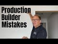 Production Built Homes Mistakes; What to look out for