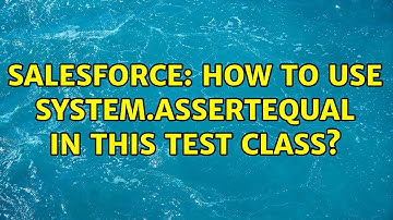 Salesforce: How to use system.assertequal in this test class?