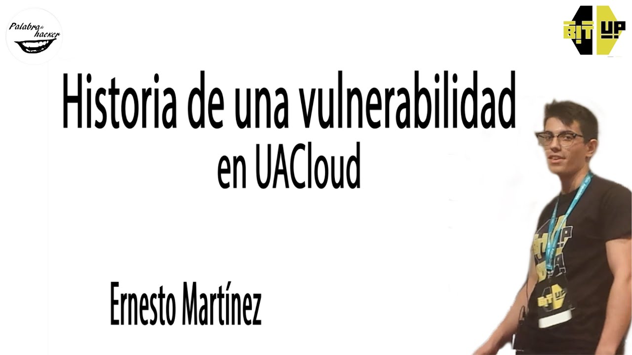 Historia de una vulnerabilidad en UACloud: búsqueda, reporte y parcheo