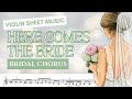 👰🏻♀️ Violin | Wagner • Here Comes the Bride (Bridal Chorus) | wedding sheet music
