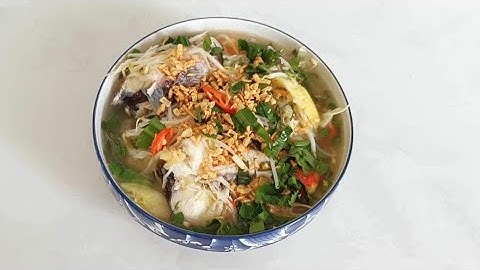 Cách nấu CANH CHUA CÁ LÓC thơm ngon đậm vị miền Tây