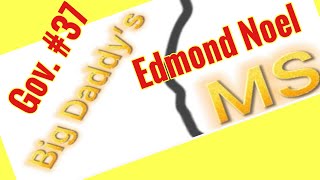 Mississippi Governor #37 Edmond Noel